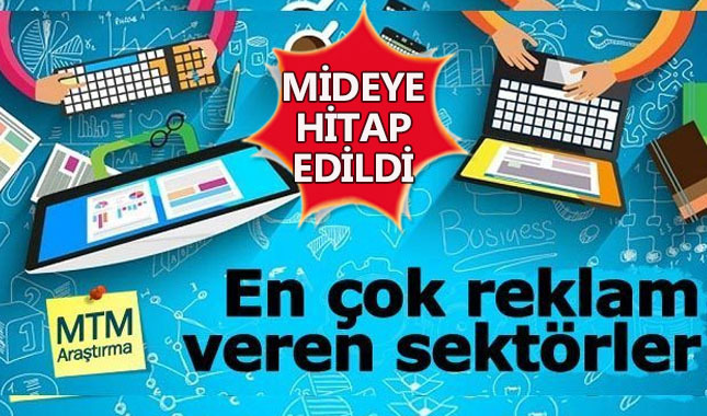En çok reklam veren sektörler belli oldu