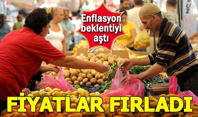Enflasyon beklentiyi aştı, fiyatlar fırladı