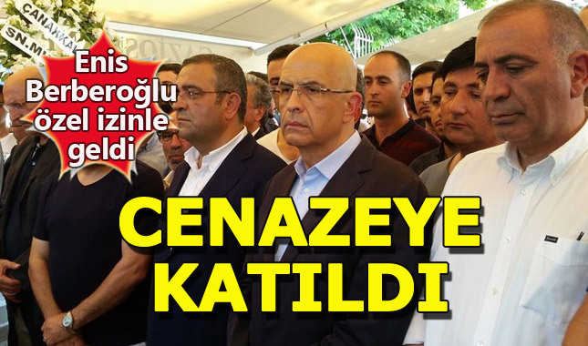 Enis Berberoğlu kayın pederinin cenazesine katıldı