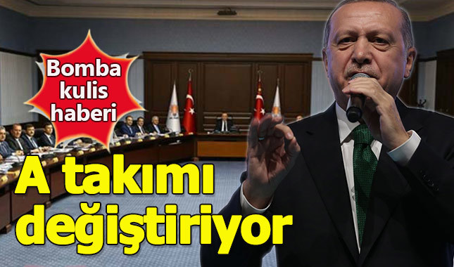 Erdoğan A takımını büyük oranda değiştiriyor