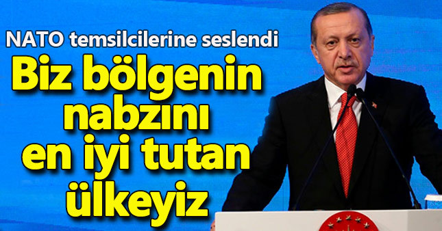 Erdoğan NATO temsilcilerine seslendi