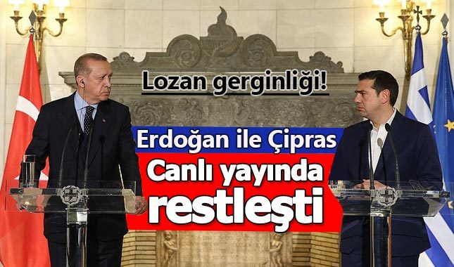 Erdoğan ile Çipras, canlı yayında restleşti