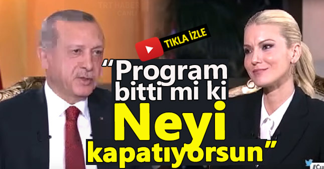 Erdoğan'dan Pelin Çift'e takıldı