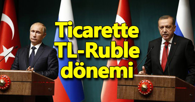 Erdoğan'dan Putin'e yerli para teklifi