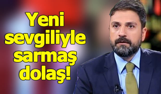 Erhan Çelik'in yeni sevgilisi kim, adı ne?