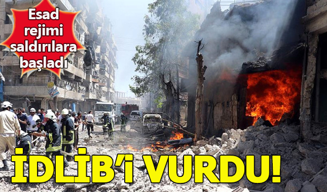 Esad rejimi, İdlib'de saldırı düzenledi