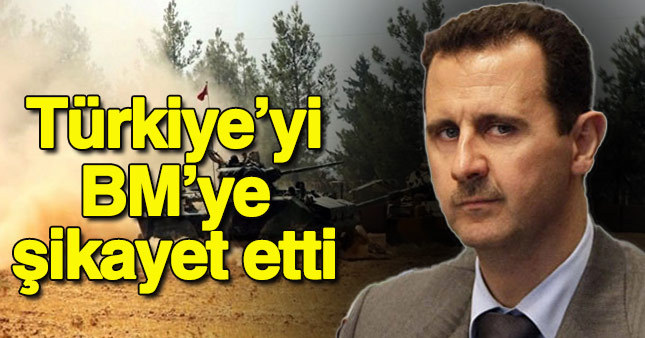 Esed Türkiye'yi BM'ye şikayet etti