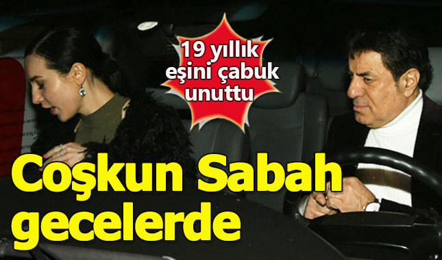 Eşinden boşanan Coşkun Sabah esmer güzelle yakalandı