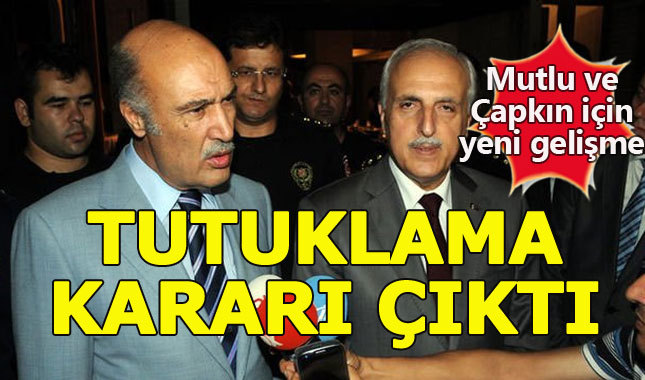 Eski Emniyet Müdürü Hüseyin Çapkın hakkında yakalama kararı
