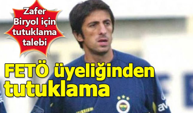 Eski futbolcu Zafer Biryol'a tutuklama talebi - Zafer Biryol kimdir, neden tutuklandı?