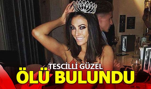 Eski güzellik kraliçesi evinde ölü bulunudu