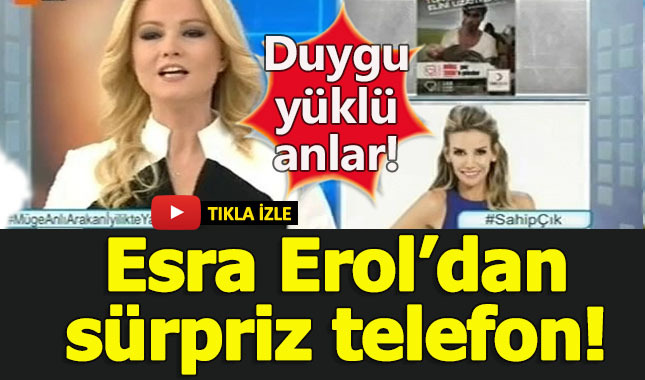 Esra Erol, Müge Anlı'yı aradı! Duygusal anlar yaşandı
