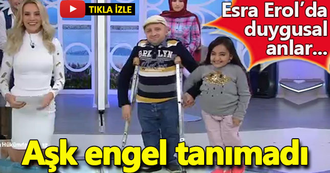 Esra Erol'da aşk engel tanımadı