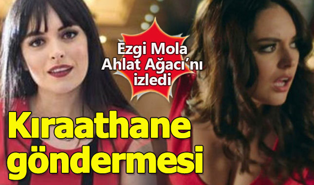 Ezgi Mola'dan kıraathane projesine gönderme