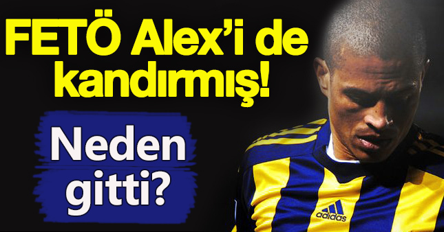 FETÖ planlarına Alex'i de alet etti!