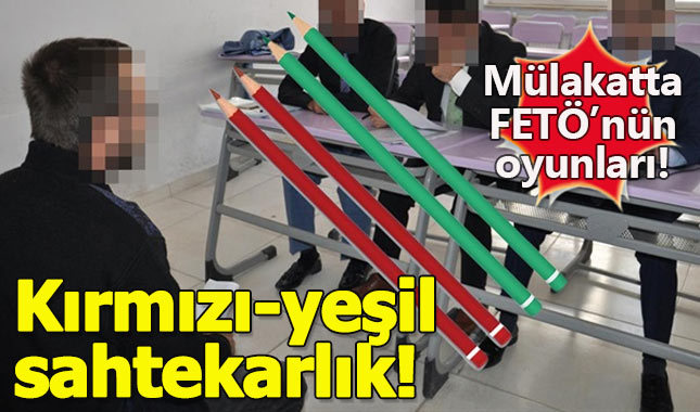 FETÖ'cü emniyet amirinden mülakatlarda 'Kırmızı ve yeşil kalem' itirafı