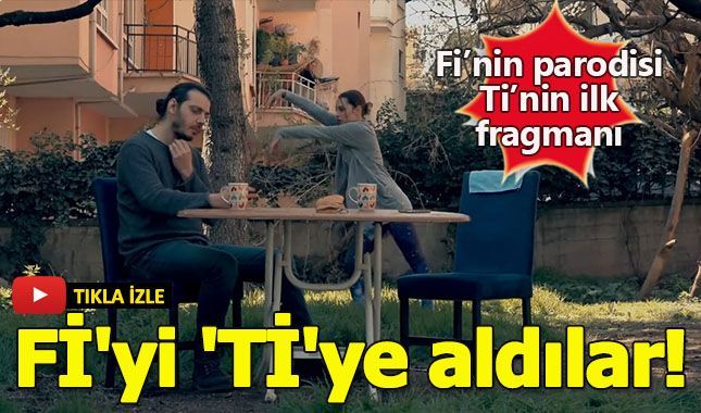 Fİ oldu Tİ sosyal medyayı sallayan komik parodi...