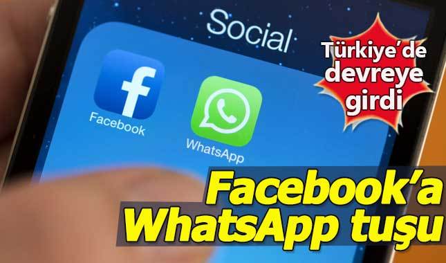 Facebook'un "WhatsApp tuşu" Türkiye'de devrede