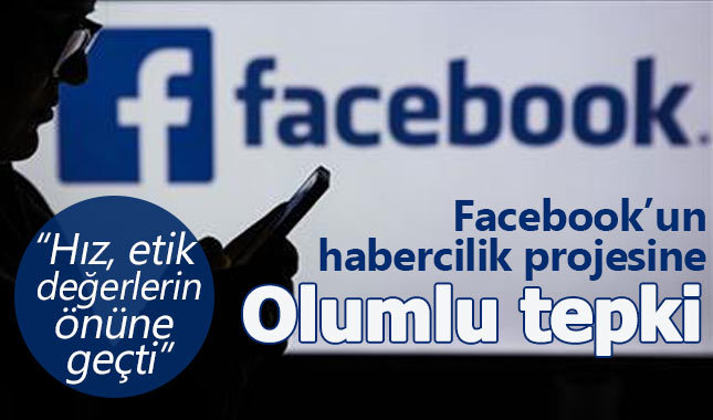 Facebook'un habercilik projesi olumlu karşılandı