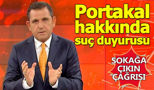 Fatih Portakal hakkında suç duyurusunda bulunuldu