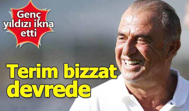 Fatih Terim yıldız isim için bizzat devrede