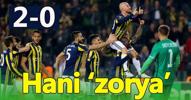 Fenerbahçe 2-0 Zorya Luhansk Maçın özeti ve golleri