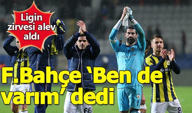 Fenerbahçe yarışta ben de varım dedi