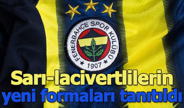Fenerbahçe yeni sezon formaları tanıtıldı! Fiyatı ne kadar Nasıl gözüküyor Beğenildi mi