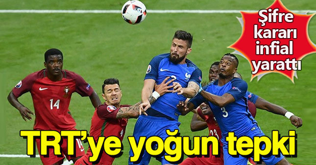 Final maçını şifreleyen TRT'ye tepki yağdı