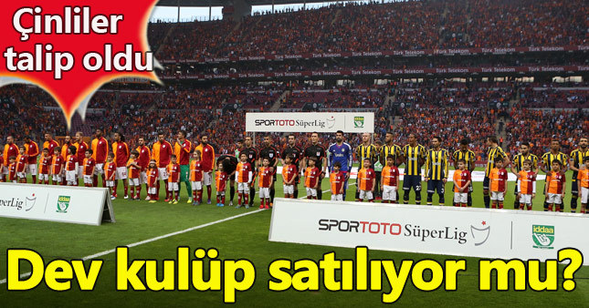 Galatasaray Çinlilere mi satılıyor?