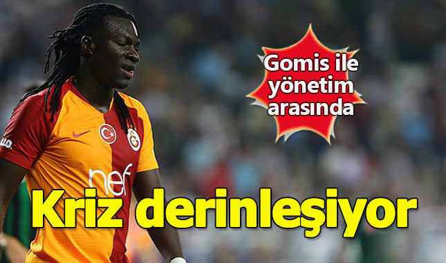 Galatasaray yönetimiyle Gomis arasındaki gerilim basına sızdı