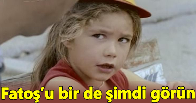 'Garip' filminin Fatoş'unu bir de şimdi görün