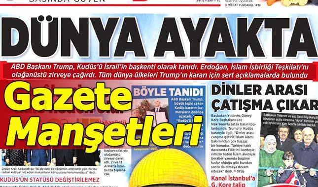 Gazete manşetleri oku ilk sayfalar ve spor gazete manşetleri 7 Aralık 2017