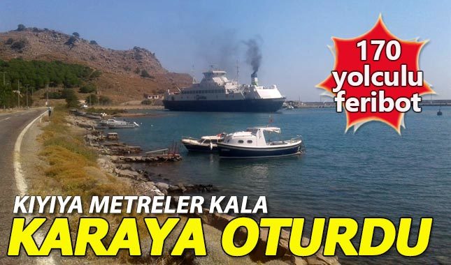 Gelibolu'da feribot karaya oturdu