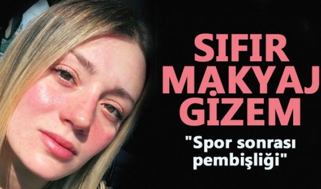 Gizem Karaca'nın makyajsız hali