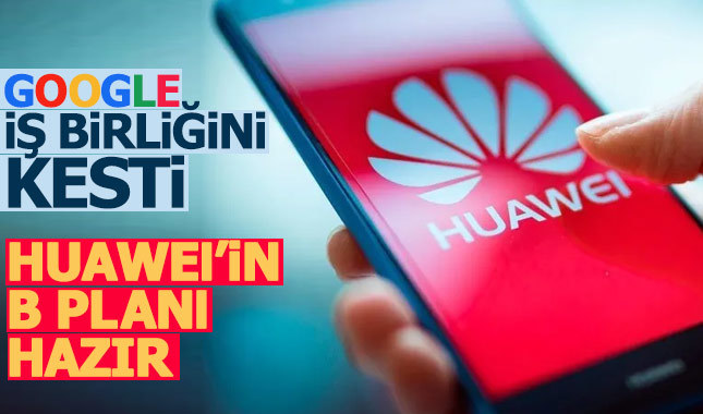 Google, Huawei ile iş birliğini kesti