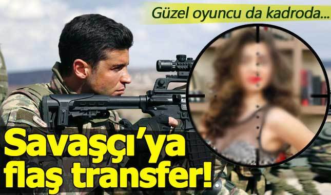 Güzel oyuncu Savaşçı dizisine transfer oldu