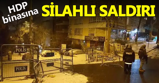 HDP Genel Merkezi'ne silahlı saldırı