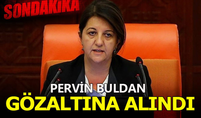 HDP'li Pervin Buldan gözaltına alındı