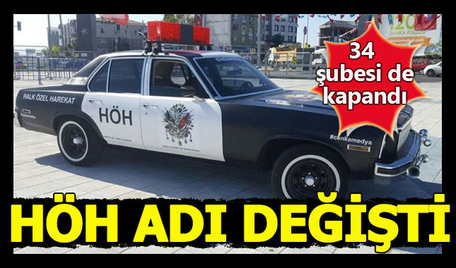 HÖH nedir neden adını değiştirdi?