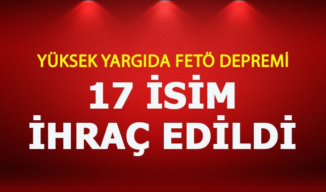 Yargıda FETÖ depremi: 17 hakim ve savcı açığa alındı
