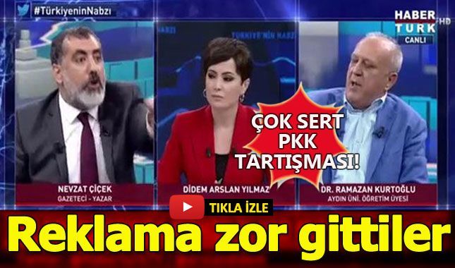 Habertürk ekranlarında çok sert PKK tartışması