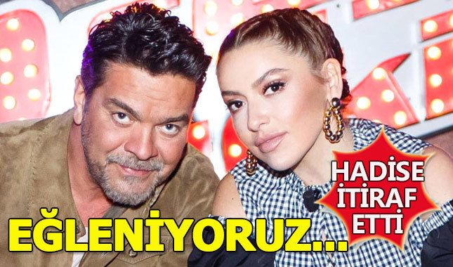 Hadise'den Beyaz açıklaması:Çok eğleniyoruz