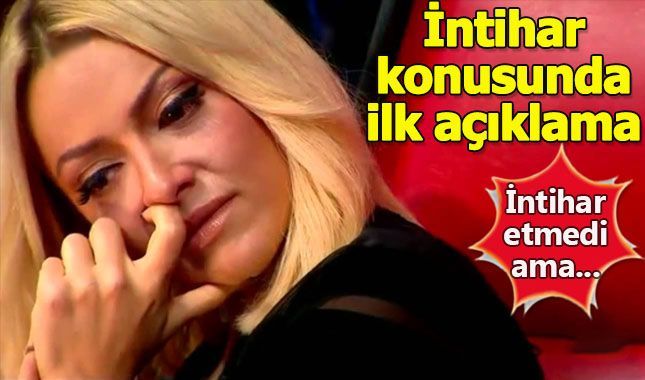 Hadise'den İntihar konusunda ilk açıklama