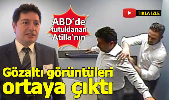 Hakan Atilla'nın gözaltına alınma görüntüleri ortaya çıktı