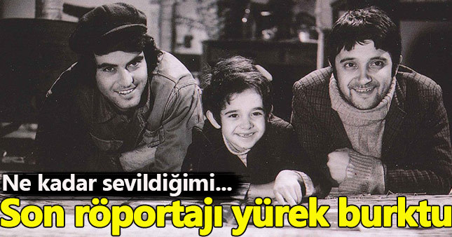 Halit Akçatepe'nin son röportajı yürek burktu