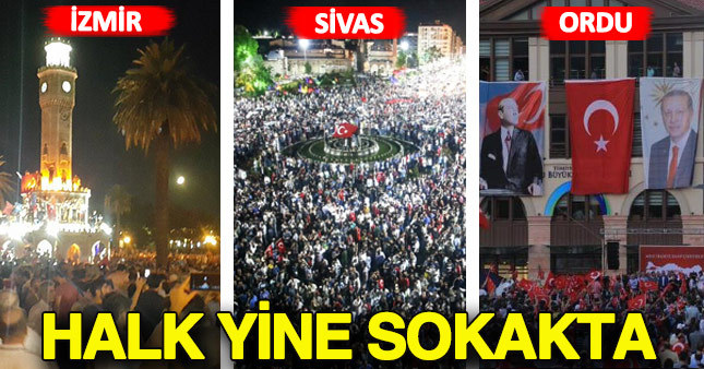 Halk çağrılara kulak verdi ve yine sokaklara döküldü