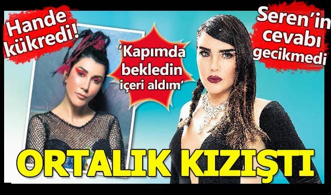 Hande Yener ile Seren Serengil'in düellosu sürüyor