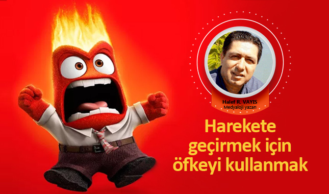 “Harekete geçirmek için öfkeyi kullanmak”