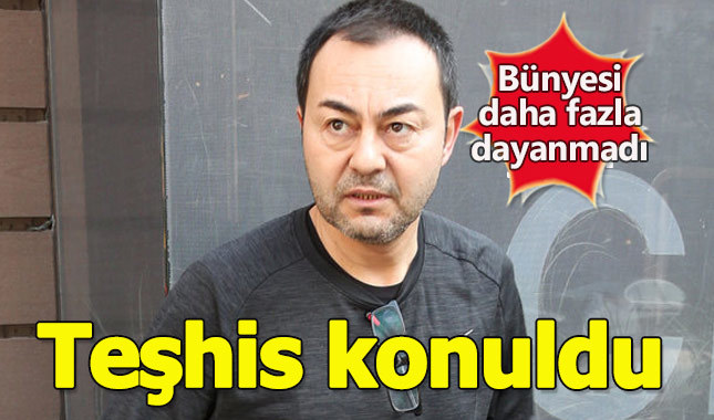 Hastalığın teşhisi konuldu